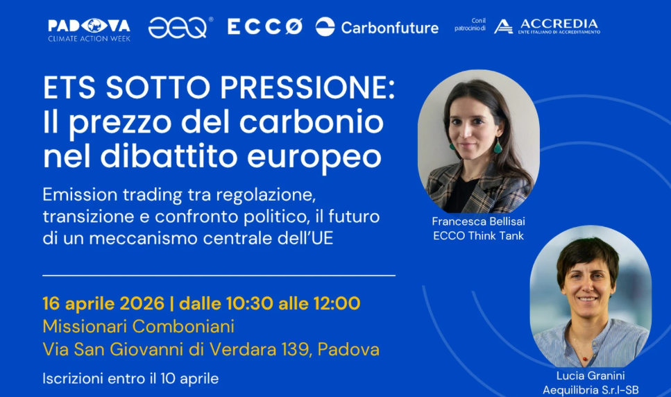 ETS sotto pressione: il prezzo del carbonio nel dibattito europeo 